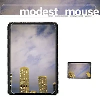 Modest Mouse - Lonesome Crowded West LP
