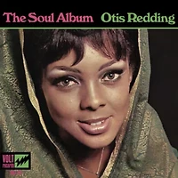 Otis Redding - The Soul Album LP
