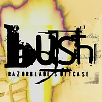 Bush - Razorblade Suitcase (in Addition) LP