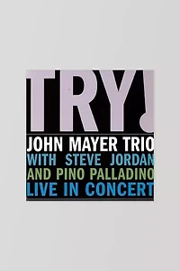 John Mayer Trio - Try! Live in Concert LP