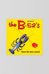The B-52's - Dance This Mess Around: The Best of LP