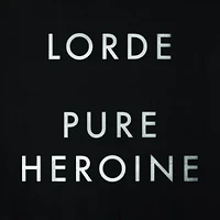 Lorde - Pure Heroine CD