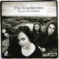 The Cranberries - Dreams: The Collection CD