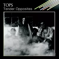 TOPS - Tender Opposites LP