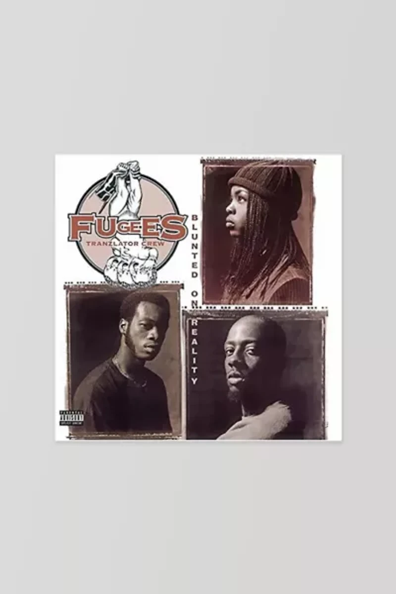 The Fugees - Blunted on Reality LP