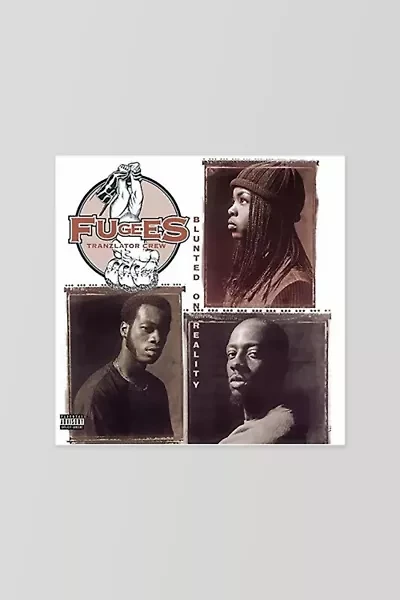 The Fugees - Blunted on Reality LP