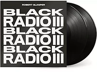 Robert Glasper - Black Radio III LP