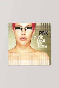 Pink - Can't Take Me Home LP