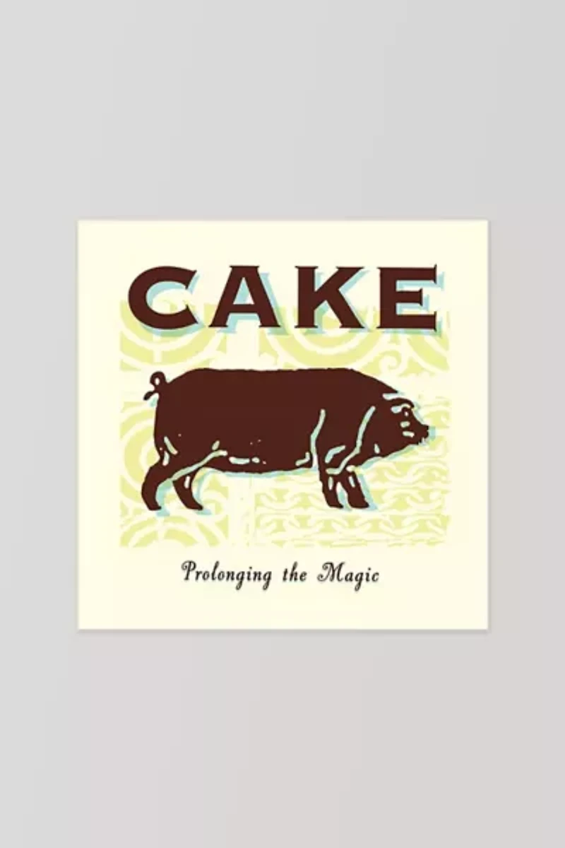 Cake - Prolonging The Magic LP