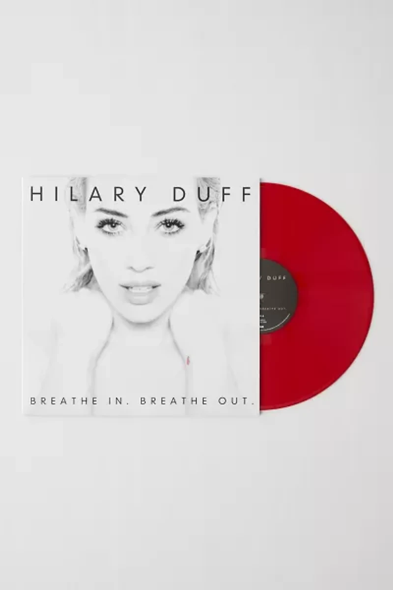 Hilary Duff - Breathe In. Breathe Out Limited LP