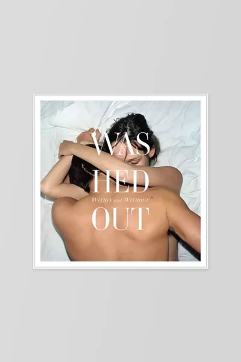 Washed Out - Within and Without  LP