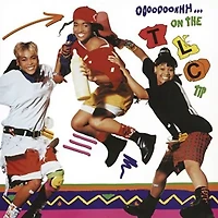 TLC - Ooooooohhh...On The TLC Tip  LP