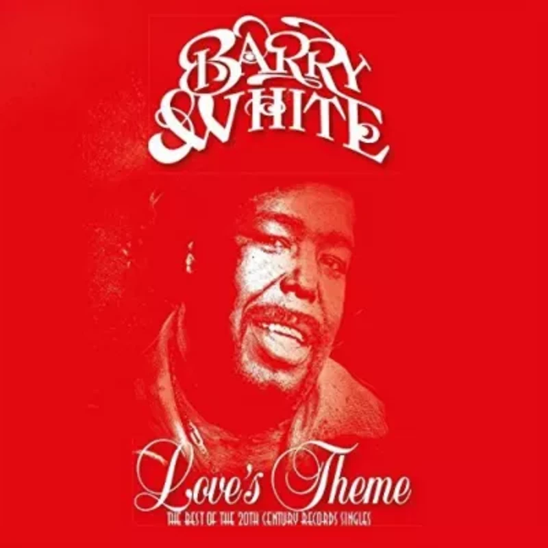 Barry White - Love's Theme: The Best Of The 20th Century Records Singles  LP