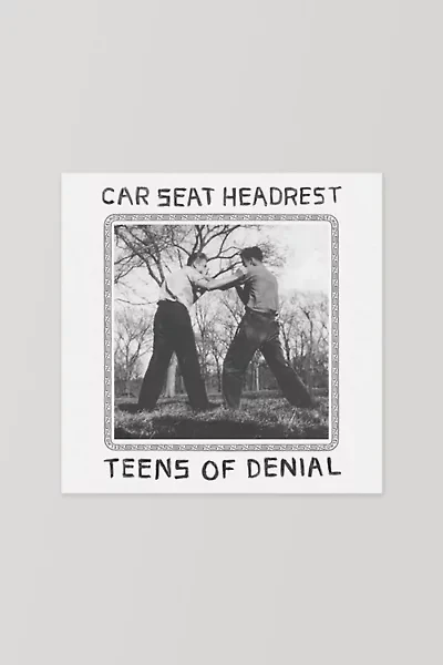 Car Seat Headrest - Teens of Denial LP