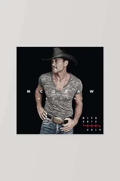 Tim McGraw - McGraw Machine Hits: 2013-2019  LP