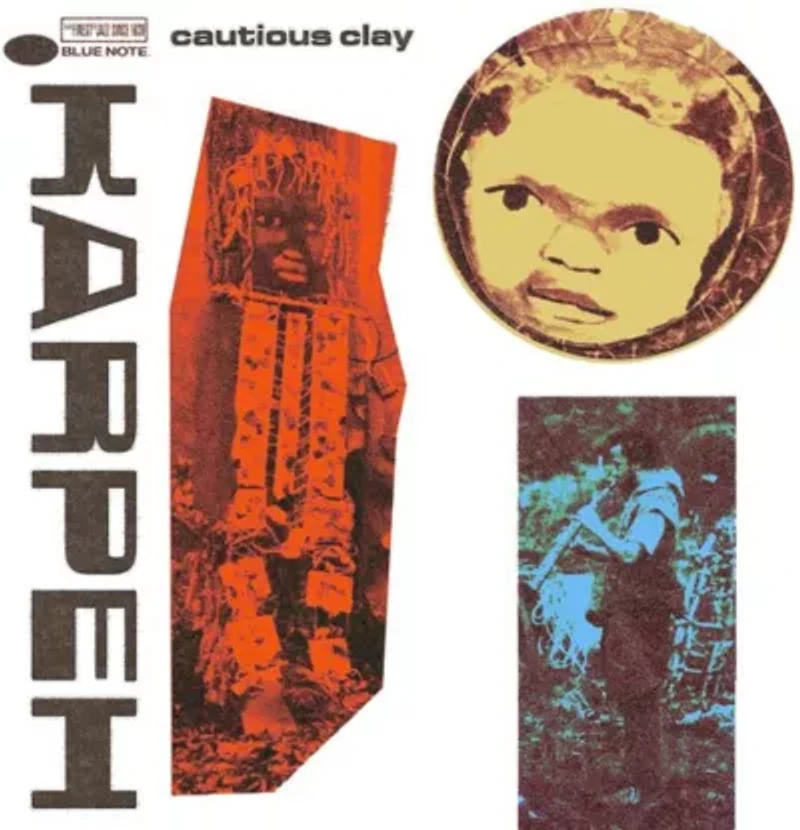 Cautious Clay - KARPEH  LP