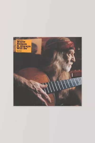 Willie Nelson - It Always Will Be LP