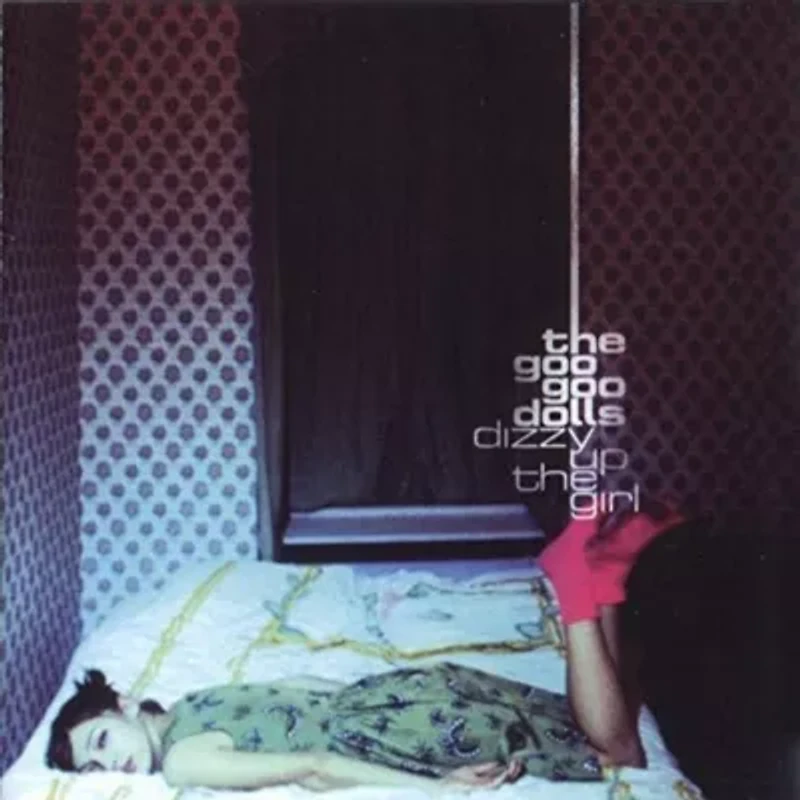 Goo Goo Dolls - Dizzy Up The Girl  LP