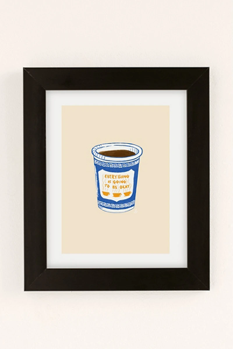 Chromoeye Everything Is Going To Be Okay Art Print
