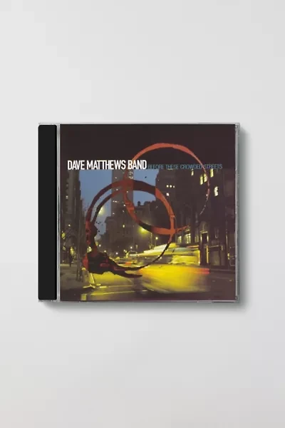 Dave Matthews - Before These Crowded Streets CD