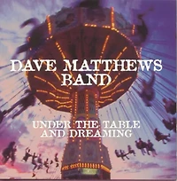 Dave Matthews Band - Under the Table & Dreaming CD