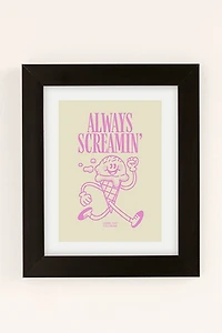 GS Print Shoppe ALWAYS SCREAMIN' Art