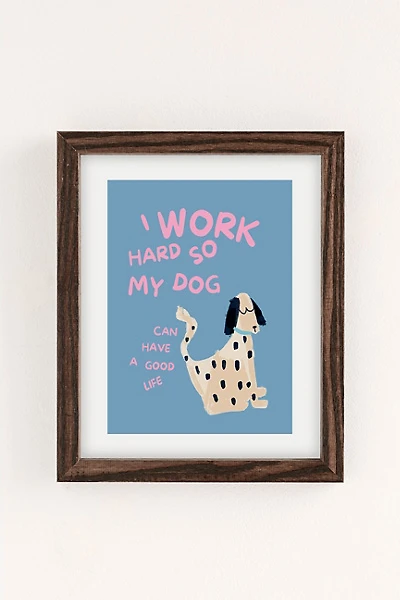 GS Print Shoppe Work Hard Dog Art Print