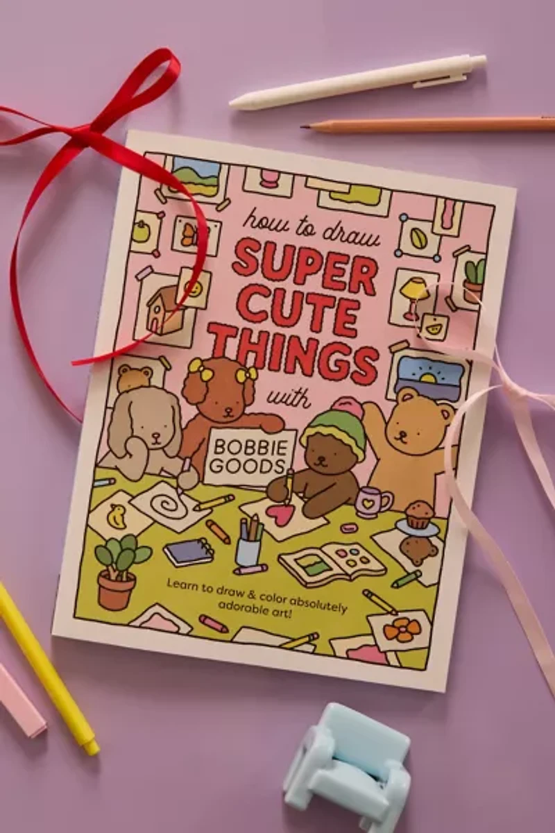 How To Draw Super Cute Things With Bobbie Goods By Bobbie Goods