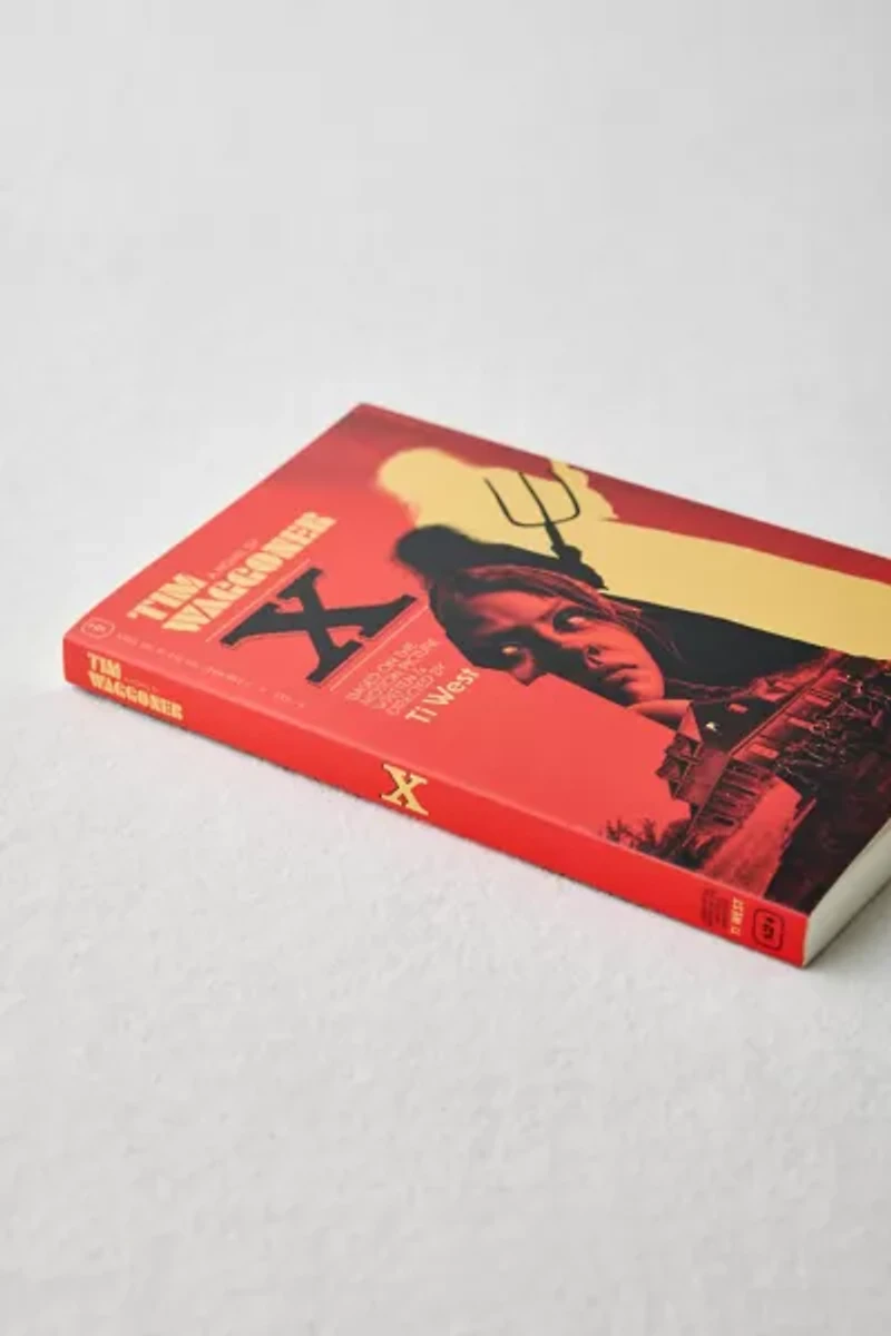 X: The Novel By Tim Waggoner