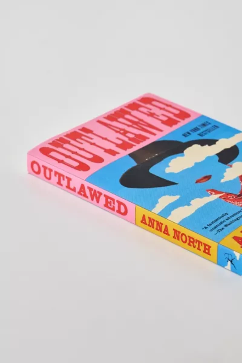 Outlawed By Anna North