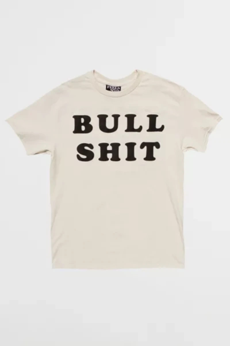 Feels So Good Bull Sh*t T-Shirt