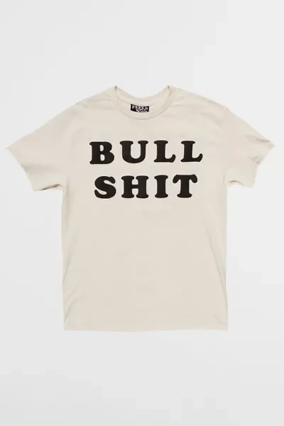 Feels So Good Bull Sh*t T-Shirt