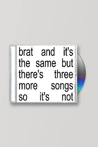 Charli XCX - Brat And It's The Same But There's Three More Songs So It's Not CD