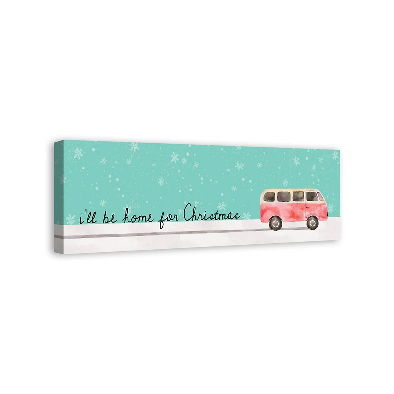 I'll Be Home for Christmas Canvas Wall Art