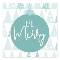 Be Merry Canvas Wall Art