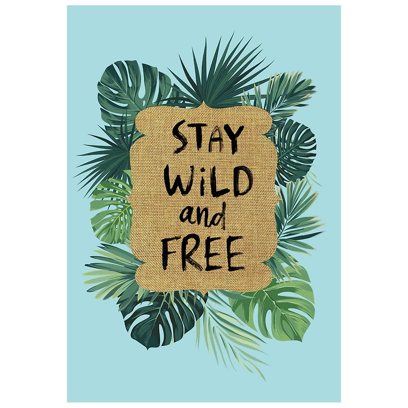 Stay Wild and Free Tropical Outdoor Garden Flag