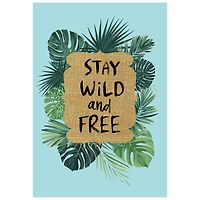 Stay Wild and Free Tropical Outdoor Garden Flag