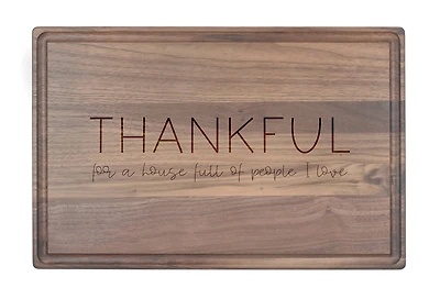 Thankful for this House 17" x 11" Walnut Cutting Board
