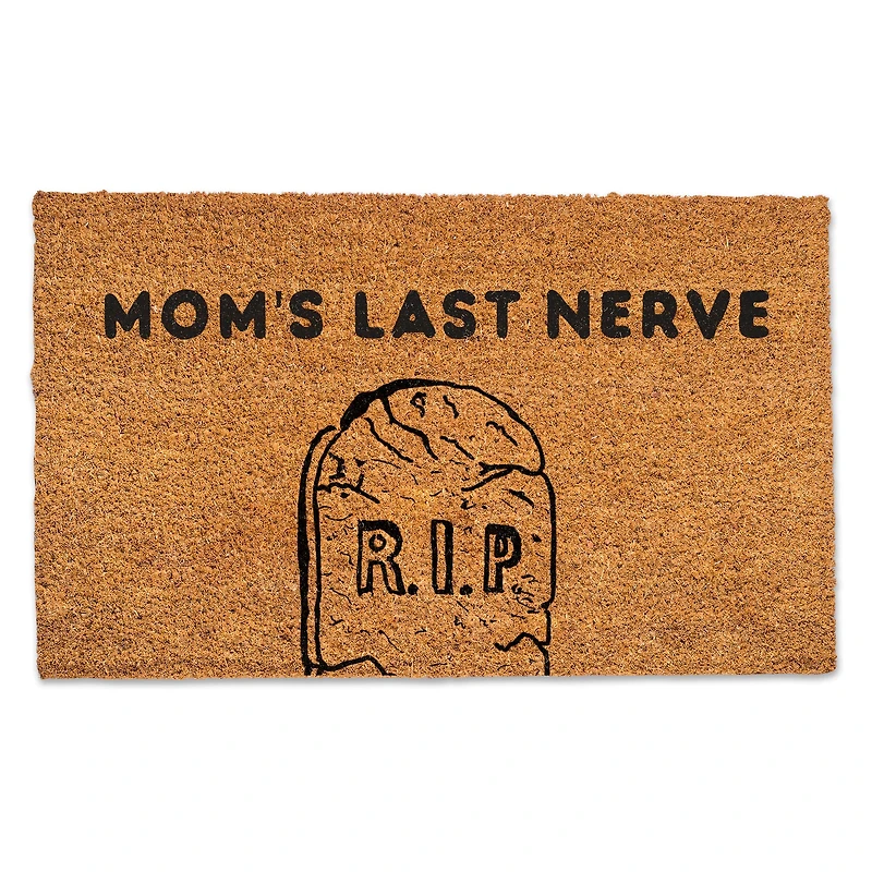 Mom's Last Nerve Door Mat