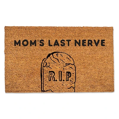 Mom's Last Nerve Door Mat