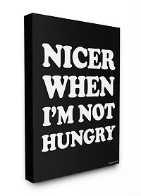 Stupell Industries lulusimonSTUDIO Nicer When I'm Not Hungry Typography Canvas Wall Art