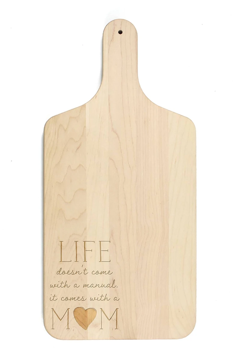 17" Life Comes with a Mom Maple Paddle Cutting Board