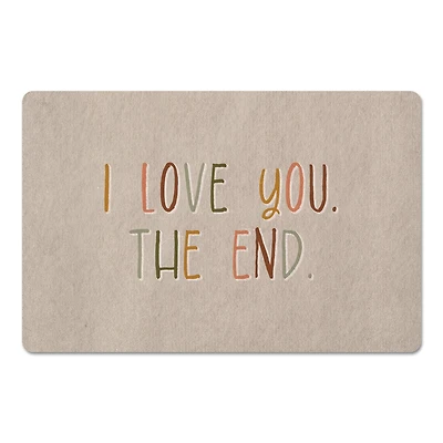 18" x 27" I Love You The End Floor Mat