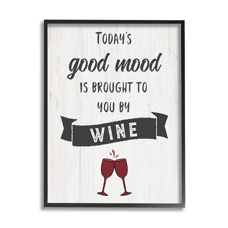 Stupell Industries Good Mood By Wine Funny Phrase Alcohol Humor Framed Wall Art