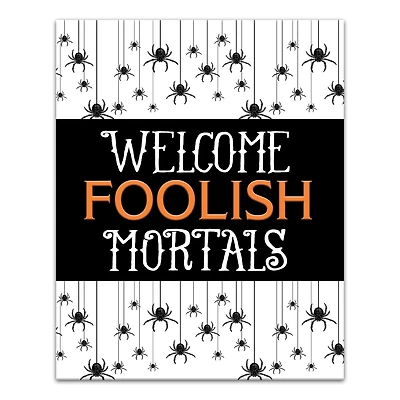 Welcome Foolish Mortals Canvas Wall Art