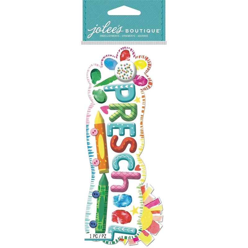 Jolee's Boutique Themed Embellishment-Preschool