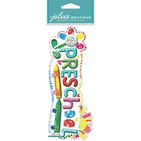 Jolee's Boutique Themed Embellishment-Preschool