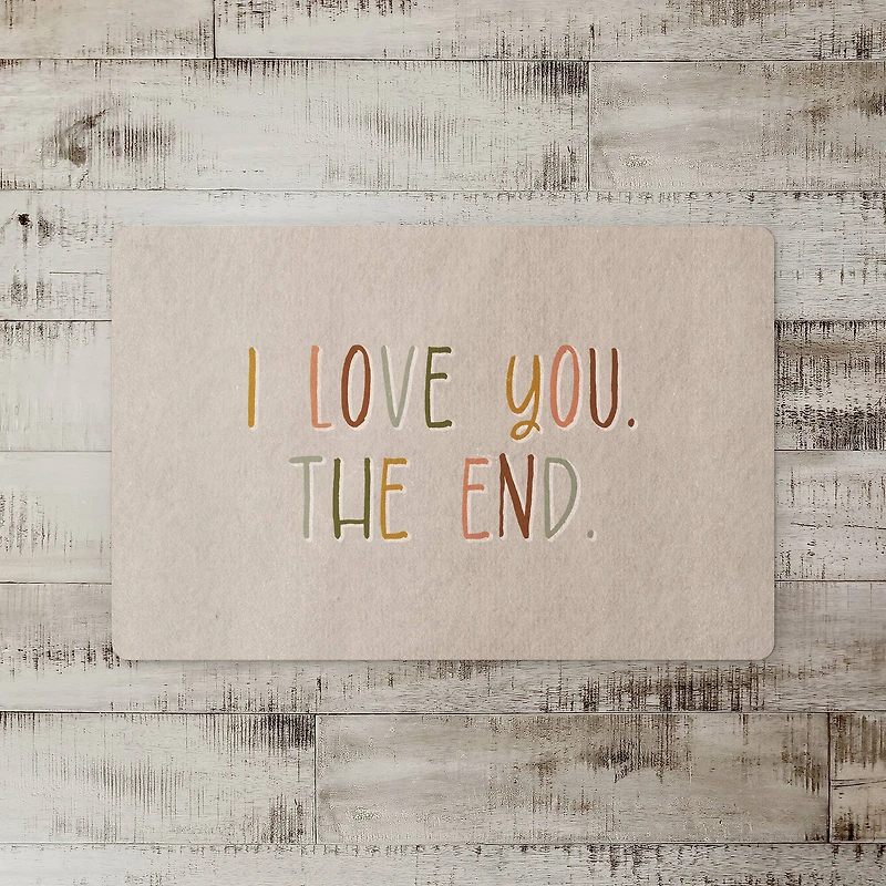 18" x 27" I Love You The End Floor Mat