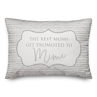 The Best Moms Get Promoted To Mimi Throw Pillow