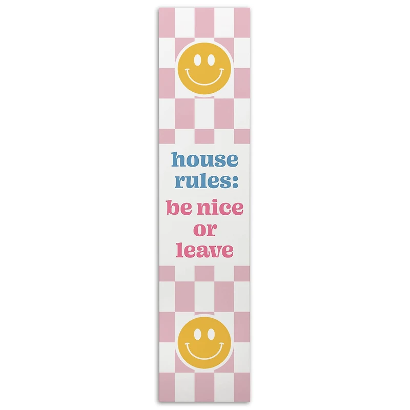 47" House Rules Be Nice or Leave Porch Leaner